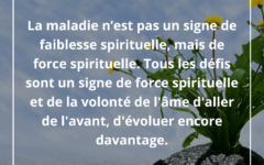 malade-faiblesse-force-spiritualite