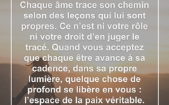 Chaque âme trace son chemin à sa propre cadence, et c’est parfait ainsi ame-chemin-cadence-acceptation
