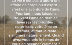 La vie concerne votre âme ame-corps-mental-priorite