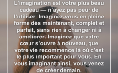 N’ayez pas peur d’utiliser votre imagination imagination-cadeau-creer-demain