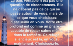 La paix véritable ne dépend pas de ce qui vous entoure paix-interieure-choix-refuge