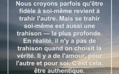 Vous trahir vous-même est la plus Grande des Trahisons trahison-soi-meme-amour