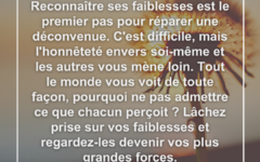 Reconnaître vos faiblesses peut réparer une déconvenue faiblesses-verite-force-honnetete