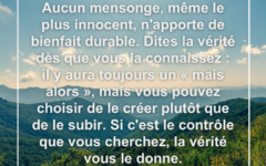 Rien de bon ne naît jamais de la tromperie verite-tromperie-mensonge-controle