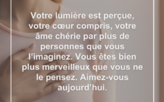 Votre âme est chérie par plus de personnes que vous ne pourriez imaginer ame-cherie-lumiere-percue