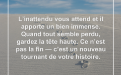 L’inattendu vous apporte un bien immense inattendu-bien-immense-espoir
