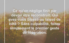 Négliger un entretien régulier rend la reconstruction nécessaire reparer-relations-sans-culpabilite